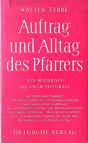 Auftrag und alltag des - und,