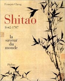 Shitao saveur du monde - la,