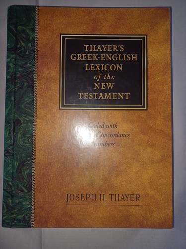 Thayer greek english - thayer's, greek-english