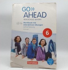 Go Ahead 6 Realschule Bayern Workbook mit Lösungen Lehrerfassung Akzeptabel