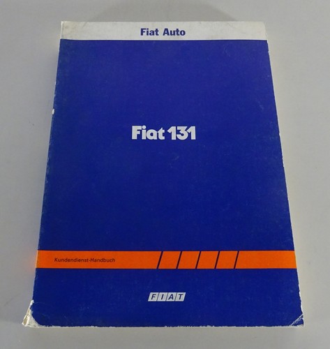 Werkstatthandbuch fiat 131 - werkstatthandbuch,