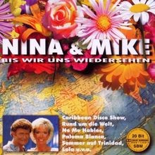 Bis Wir Uns Wiedersehen von Nina  Mike | CD | Zustand sehr gut