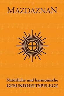 Mazdaznan natürliche und - mazdaznan,