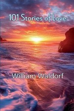 101 Stories of Love: Poetry