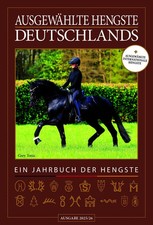 Ausgewählte Hengste Deutschlands 2025/26 | Ein Jahrbuch der Hengste | GmbH
