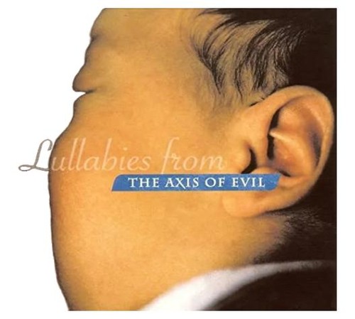 Lullabies from the - , of