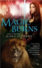 Magic Burns (Kate Daniels) von