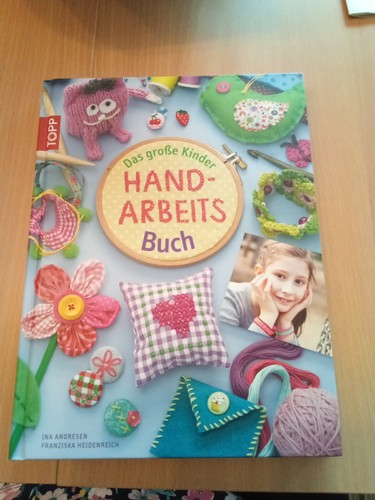 Das große kinder handarbeits - kinder, -handarbeits