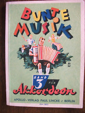 BUNTE MUSIK Band 3 für Akkordeon - APOLLO-Verlag Paul Lincke Berlin, 96 Seiten
