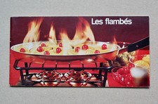 Flambieren "Les flambés" - Kochbuch, Broschur ca. 60/70 er Jahre