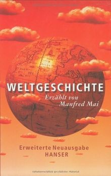 Weltgeschichte erweiterte - weltgeschichte:,