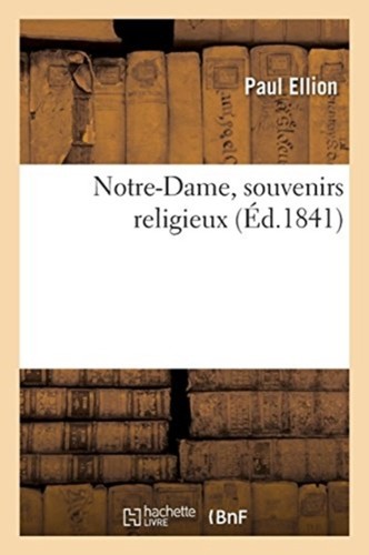 Ellion notre dame - ellion-p, notre-dame
