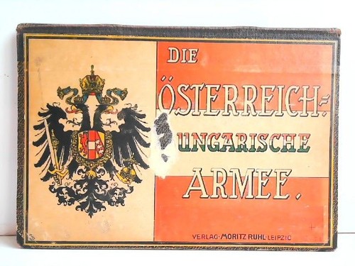 Die österreich ungarische - die, Österreich.-ungarische