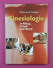 Kinesiologie in Alltag, Schule
