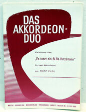 Das Akkordeon-Duo - Variationen über ES TANZT EIN BI-BA-BUTZEMANN - Fritz Pilsl