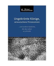 UngekrÃ¶nte KÃ¶nige, verwunschene Prinzessinnen, Michael Krautschneider