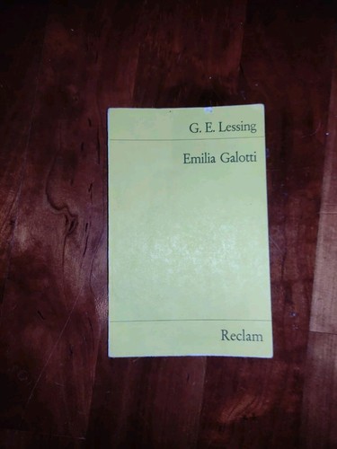 Emilia galotti lessing - emilia, g.e.