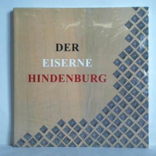 Der eiserne hindenburg - der,