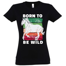 Damen shirt born - born, wild