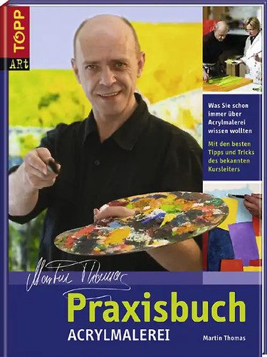 Praxisbuch acrylmalerei - praxisbuch,