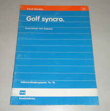 SSP 78 Selbststudienprogramm VW Golf II / 2 Syncro / Allrad Stand 1986