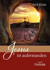 Jesus ist auferstanden |