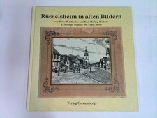 Rüsselsheim in alten Bildern