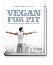 Vegan for Fit : die Attila-Hildmanns-30-Tage-Challenge ; vegetarisch und cholest