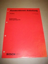 Bosch Kundendienst Anleitung Prüfen K-Jetronic Düsenprüfgerät KH/VSK-KD 43/2
