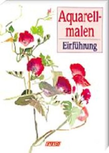 Aquarellmalen einführung - aquarellmalen.,
