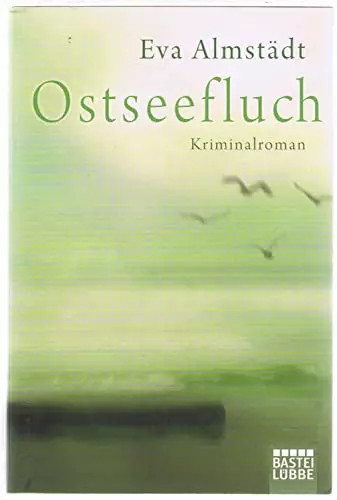 Ostseefluch kriminalroman - ostseefluch:,