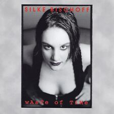 SILKE BISCHOFF - CD (EP) - WASTE OF TIME