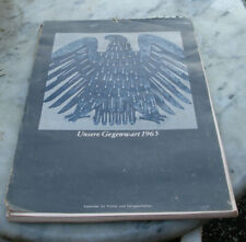 Unsere Gegenwart 1965 - alter Wandkalender - Politik