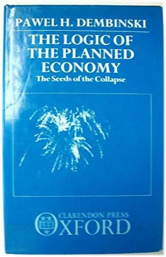 The logic planned economy - planned,
