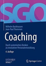 Coaching: Durch systemisches Denken zu innovativer Buch Springer Gabler