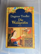 HCB Dagmar Trodler Die Waldgräfin Gebundene Ausgabe