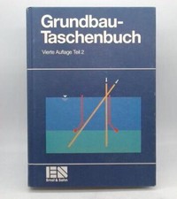 Grundbau-Taschenbuch Teil zwei der vierten Auflage