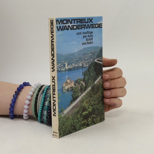 Montreux wanderwege - montreux, wanderwege 