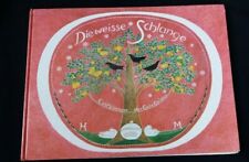 Heidi Müller: Die weisse Schlange- Märchen-Bilderbuch 1983