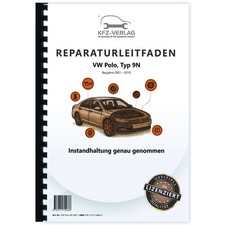 VW Polo 4 Typ 9N (01-10) Instandhaltung Inspektion Wartung Reparaturhandbuch