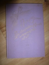 Rudolf Steiner - der übersinnliche Mensch anthroposophisch erfasst, 1962
