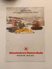 Original Prospekt Kässbohrer Pistenbully Pisten Bully PB 22.070 DR PB 25.120...