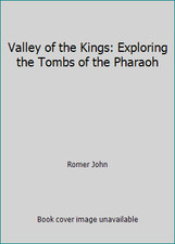 Valley of the Kings: Exploring