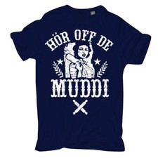 T-Shirt Hör off de Muddi Sächsisch Mutti Ossi Osten Ostdeutschland Kult Sachsen