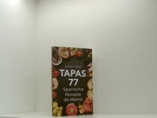 Tapas leckere spanische - tapas:, 77