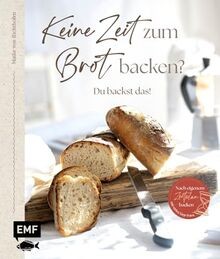 Keine zeit zum brot backen - keine,