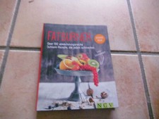 Fatburner - Über 100 abwechslungsreiche Schlank-Repepte, die jedem schmecken A9