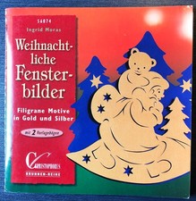 Bastelbuch Weihnachten: Weihnachtliche Fensterbilder, Ingrid Moras