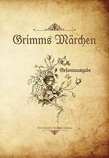 Grimms märchen gesamtausgabe - märchen:,