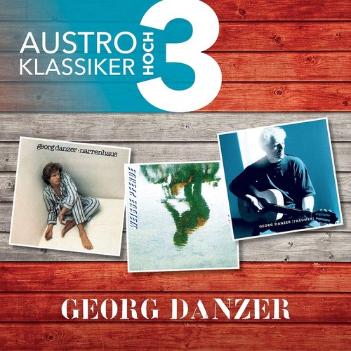 Georg danzer austro - danzer, klassiker